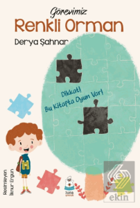 Görevimiz Renkli Orman