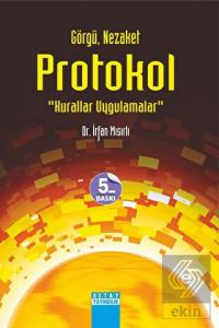 Görgü, Nezaket ve Protokol