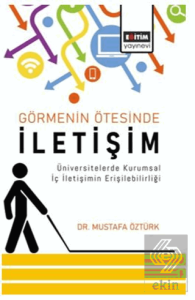 Görmenin Ötesinde İletişim