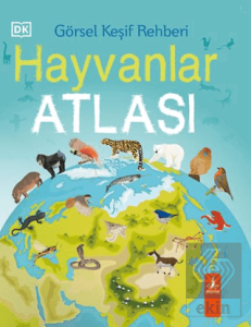 Görsel Keşif Rehberi - Hayvanlar Atlası