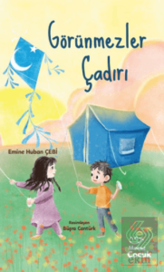 Görünmezler Çadırı