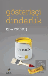 Gösterişçi Dindarlık