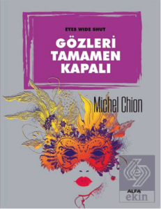 Gözleri Tamamen Kapalı