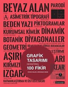 Grafik Tasarımı  Değiştiren 100 Fikir