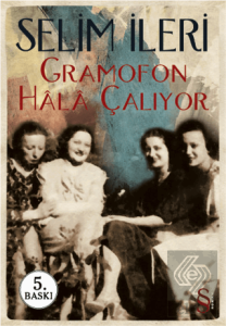 Gramofon Hala Çalıyor