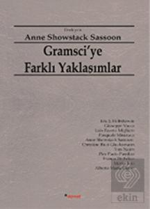 Gramsci'ye Farklı Yaklaşımlar