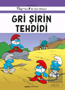 Gri Şirin Tehdidi
