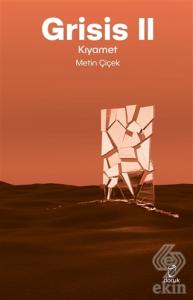 Grisis 2 - Kıyamet