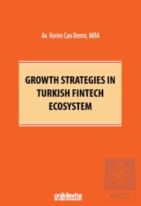 Growth Strategies in Turkish Fintech Ecosystem