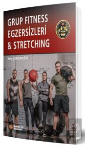 Grup Fitness Egzersizleri ve Stretching