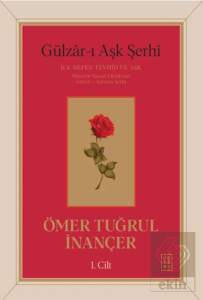 Gu¨lzar-ı Aşk Şerhi