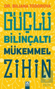 Güçlü Bilinçaltı Mükemmel Zihin