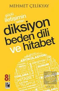 Güçlü İletişimin Sırları Diksiyon Beden Dili ve Hi