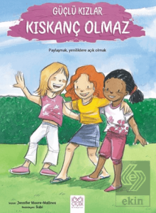 Güçlü Kızlar Kıskanç Olmaz