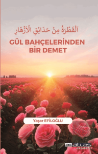 Gül Bahçelerinden Bir Demet