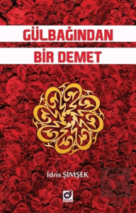 Gülbağından Bir Demet