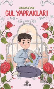 Gülistan'dan Gül Yaprakları