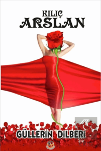 Güllerin Dilberi