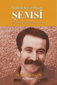 Gülüşü Güzel İnsan Şemsi