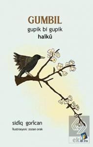 Gumbil - Gupik Bi Gupik Haiku