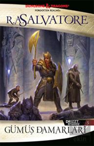 Gümüş Damarları - Drizzt Efsanesi 5. Kitap
