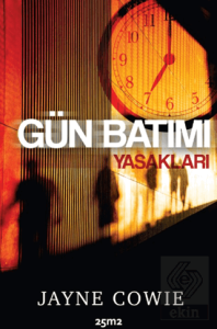 Gün Batımı Yasakları