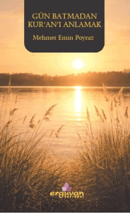 Gün Batmadan Kuranı Anlamak