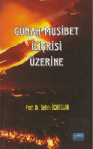Günah Musibet İlişkisi Üzerine