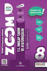 Günay 8.Sınıf T.C. İnkilap Tarihi ve Atatürkçülük Soru Bankası Zoom Serisi
