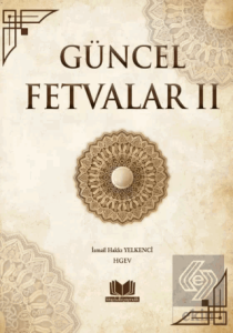 Güncel Fetvalar 2. Cilt