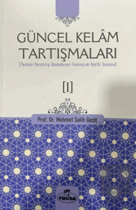 Güncel Kelam Tartışmaları [I]
