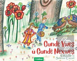 Gunde Xweş u Gunde Nexweş