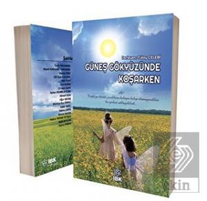 Güneş Gökyüzüne Koşarken