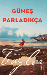 Güneş Parladıkça