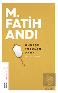 Güneşe Tutulan Ayna