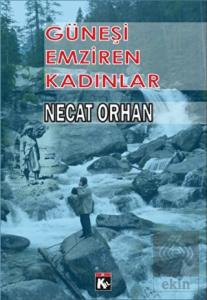 Güneşi Emziren Kadınlar