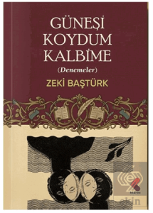 Güneşi Koydum Kalbime