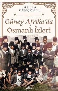 Güney Afrika'da Osmanlı İzleri
