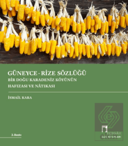 Güneyce - Rize Sözlüğü