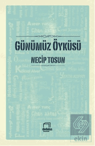 Günümüz Öyküsü