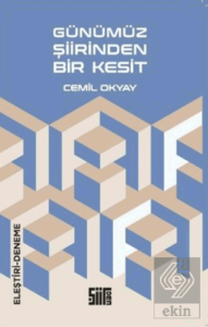 Günümüz Şiirinden Bir Kesit