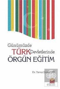 Günümüzde Türk Devletlerinde Örgün Eğitim