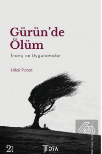 Güründe Ölüm: İnanç ve Uygulamalar