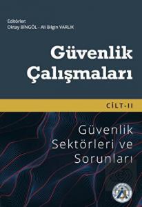 Güvenlik Çalışmaları Cilt-2