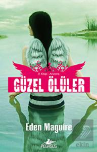 Arizona- Güzel Ölüler Serisi 2. Kitap