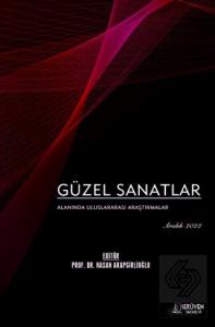 Güzel Sanatlar Alanında Uluslararası Araştırmalar 