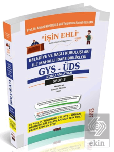 GYS-ÜDS Belediye ve Bağlı Kuruluşları Mahalli İdare Birlikleri Personeli Grup 3 Konu Anlatımı