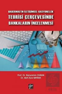 Habermas'ın İletişimsel-Rasyonellik Teorisi Çerçev
