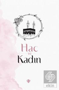 Hac ve Kadın