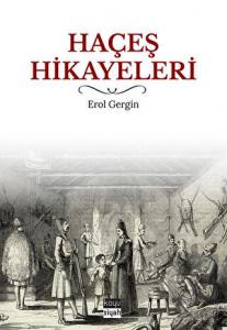 Haçeş Hikayeleri